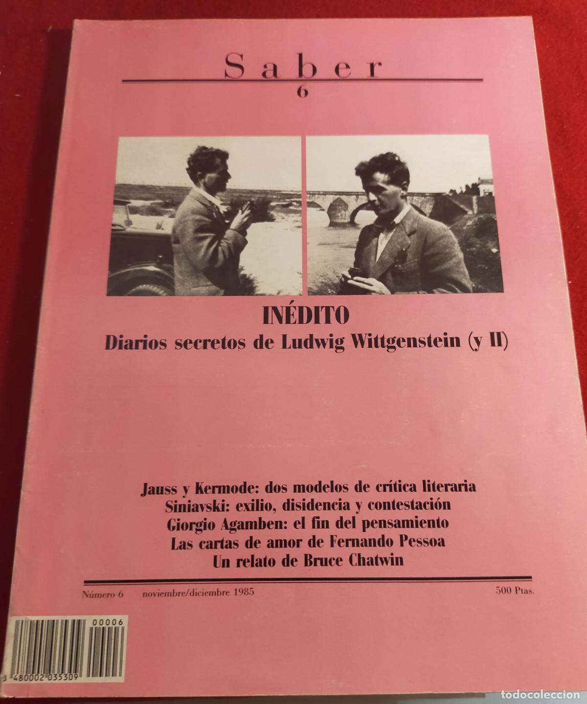 Libros de segunda mano: SABER. N&ordm; 6. INEDITO. DIARIOS SECRETOS DE LUDWIG WITTGENSTEIN - vol. II.