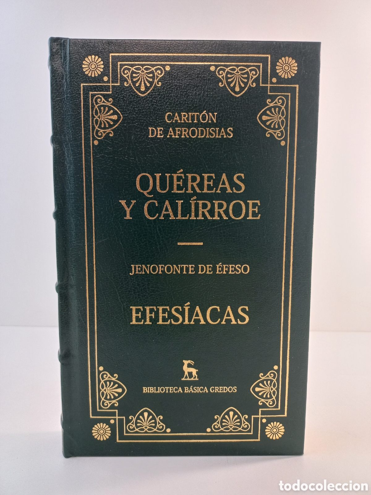 Libros de segunda mano: Qu&eacute;reas y Cal&iacute;rroe. Efes&iacute;acas. Cariton. Jenofonte. Gredos, 2002. Filosof&iacute;a.