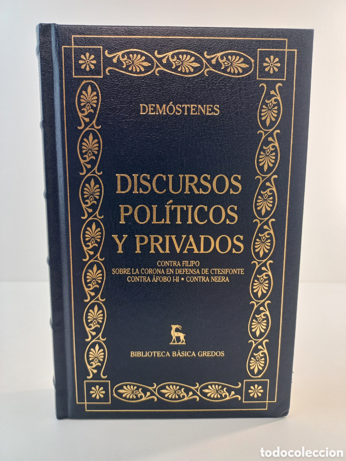 Libros de segunda mano: Discursos pol&iacute;ticos y privados. Dem&oacute;stenes. Gredos, 2000. Filosof&iacute;a.