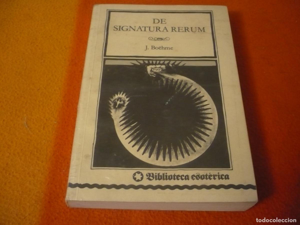 Libros de segunda mano: DE SIGNATURA RERUM ( BOEHME ) BIBLIOTECA ESOTERICA FILOSOFIA PARAISO ADAN EVA ALQUIMIA