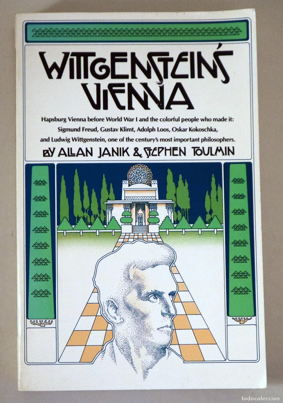 Libri di seconda mano: JANIK, Allan - TOULMIN, S. - WITTGENSTEIN'S VIENNA - New York 1973