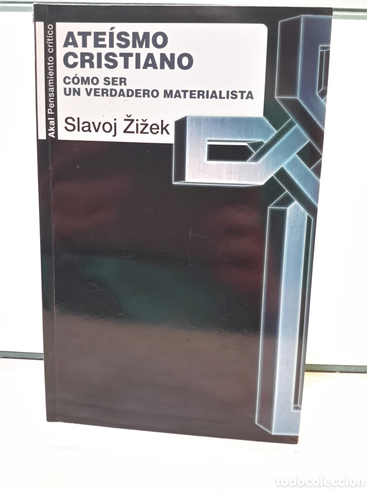 Livros em segunda m&atilde;o: Ateismo cristiano como ser un verdadero materialista