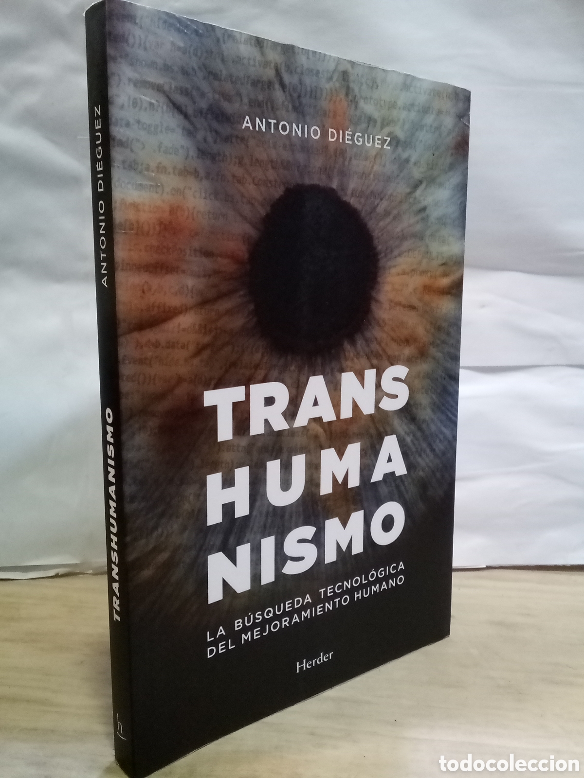 Second hand books: Antonio Di&eacute;guez : Transhumanismo