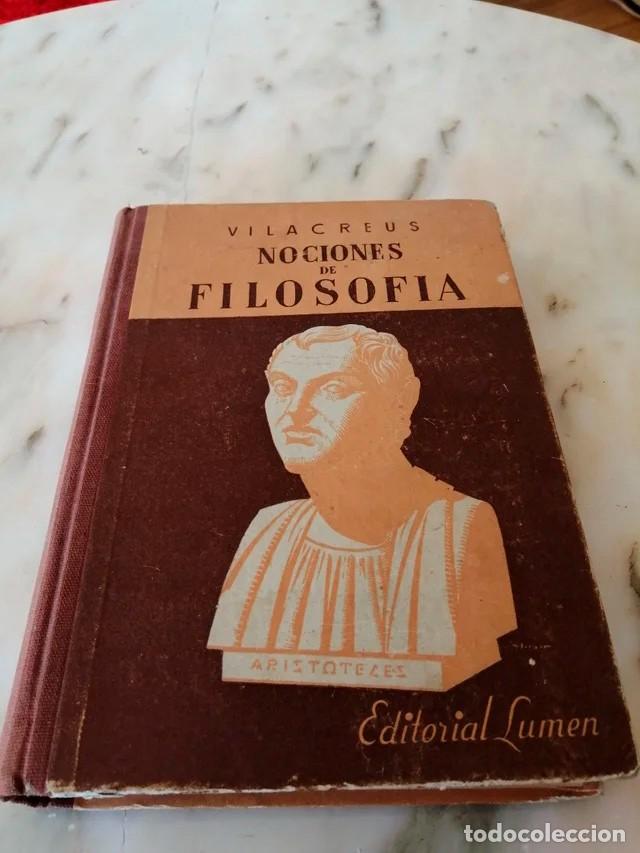 Second hand books: NOCIONES DE FILOSOF&Iacute;A - VILA CREUS - EDITORIAL LUMEN