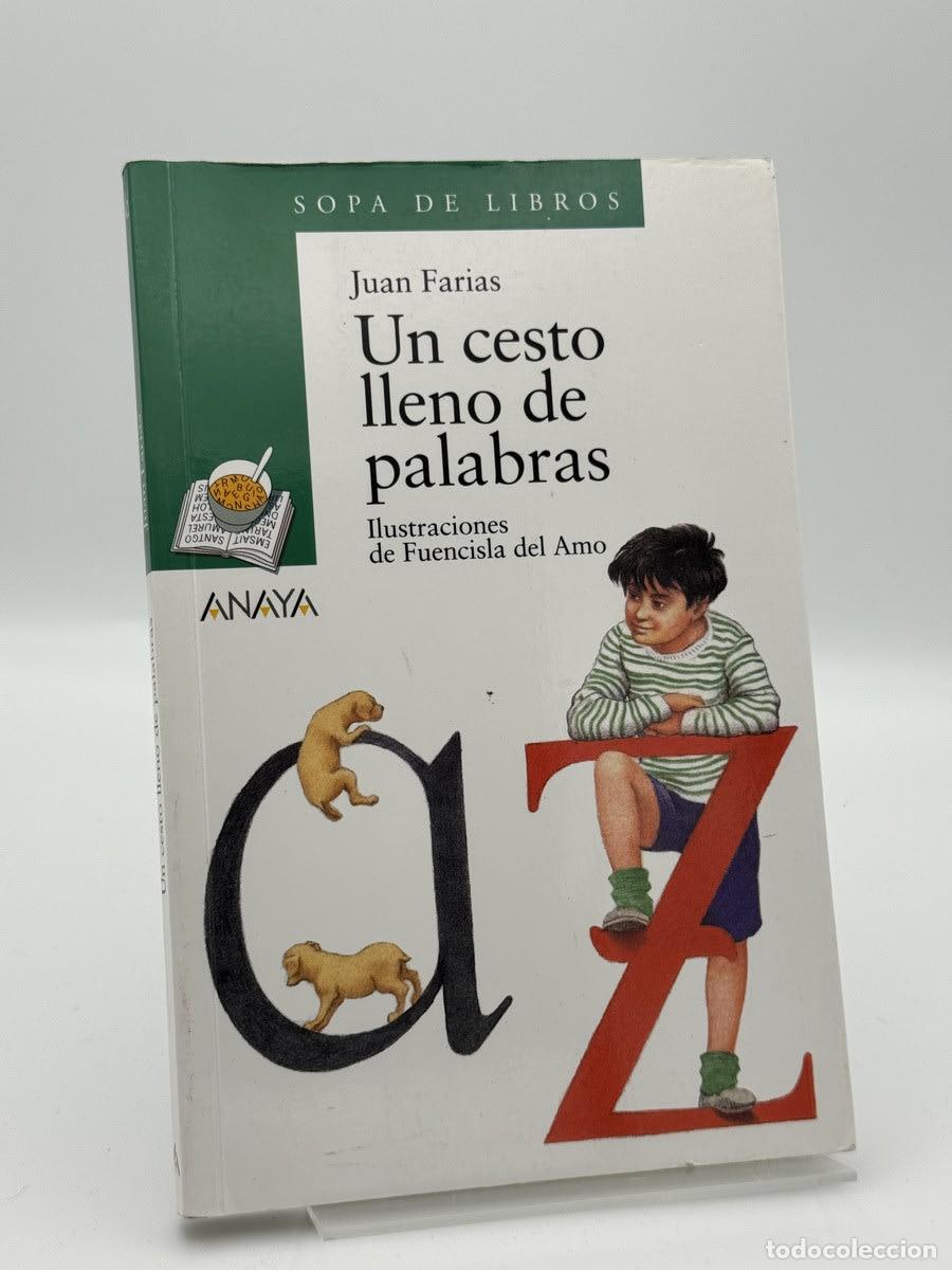 Gebrauchte B&uuml;cher: Un Cesto Lleno De Palabras - Juan Farias