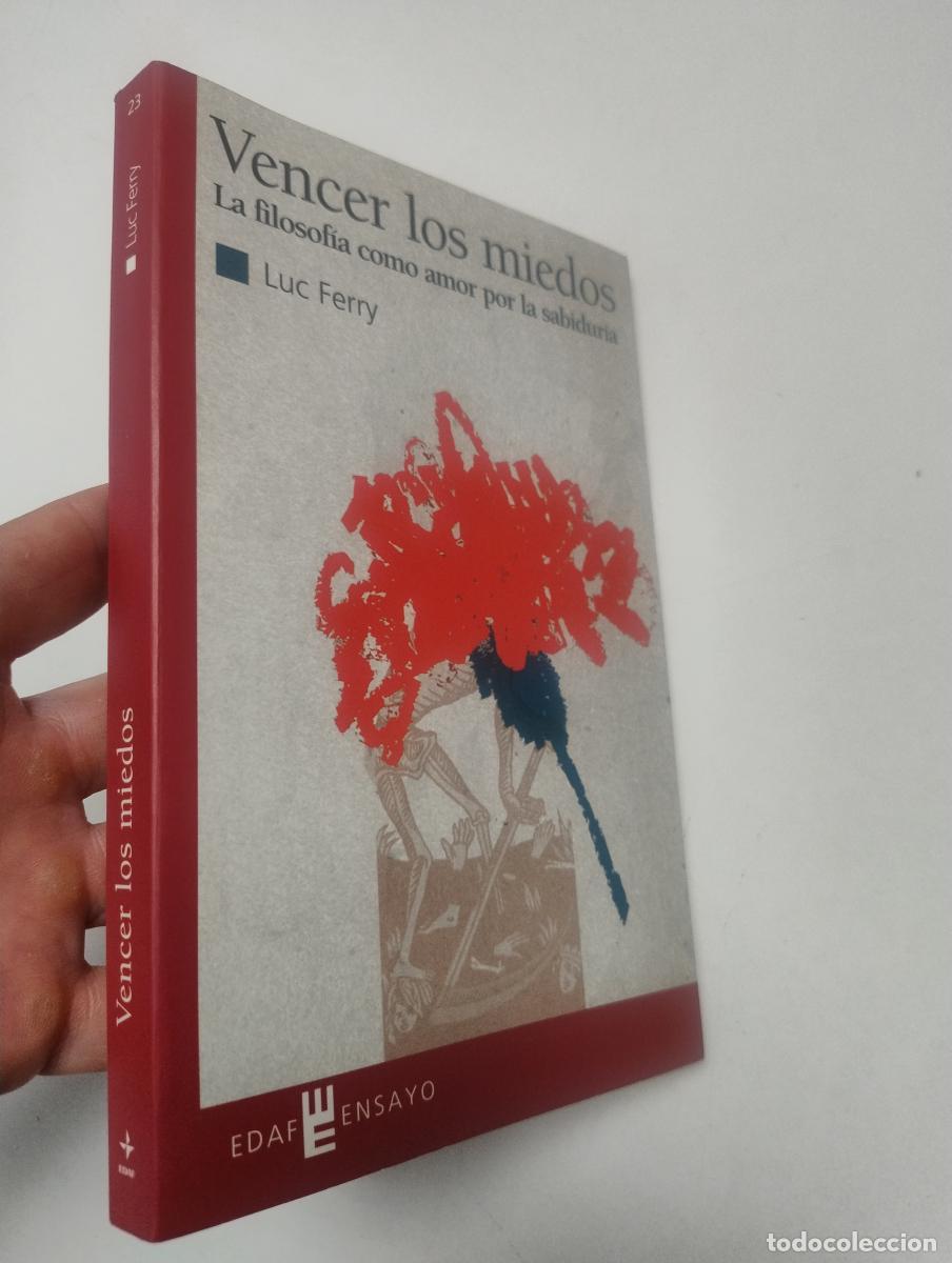 Libros de segunda mano: Vencer los miedos - Ferry, Luc