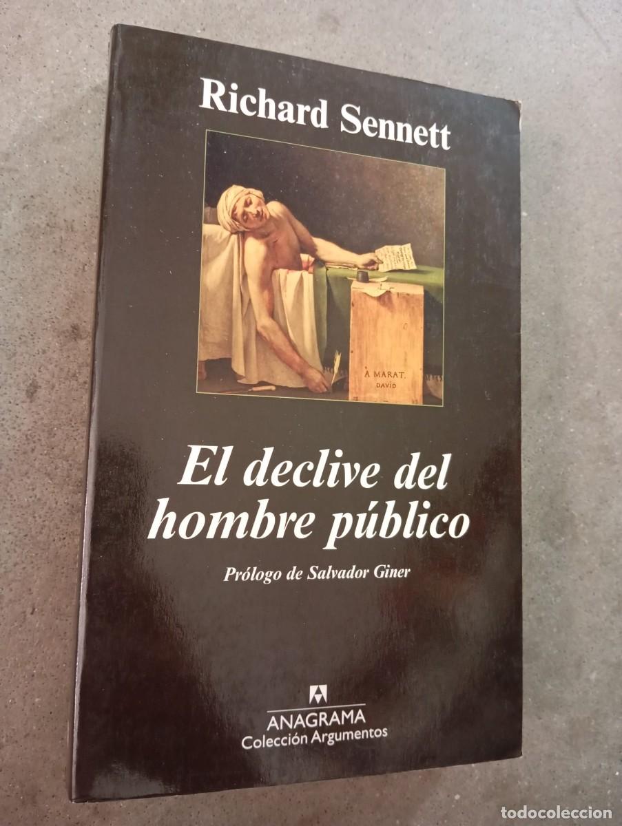 Libros de segunda mano: El declive del hombre p&uacute;blico /Richard Sennett /Anagrama,2011