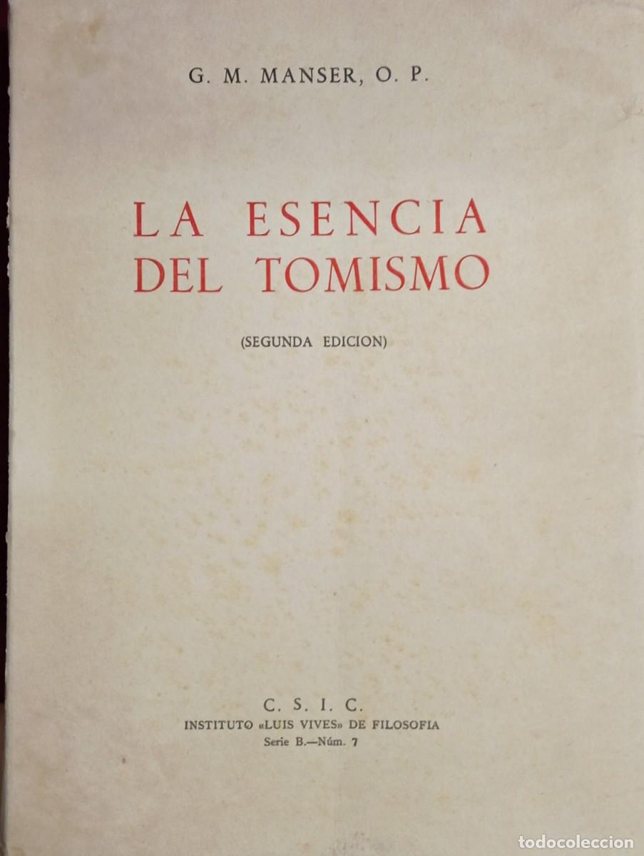 Libros de segunda mano: LA ESENCIA DEL TOMISMO - Foto 1