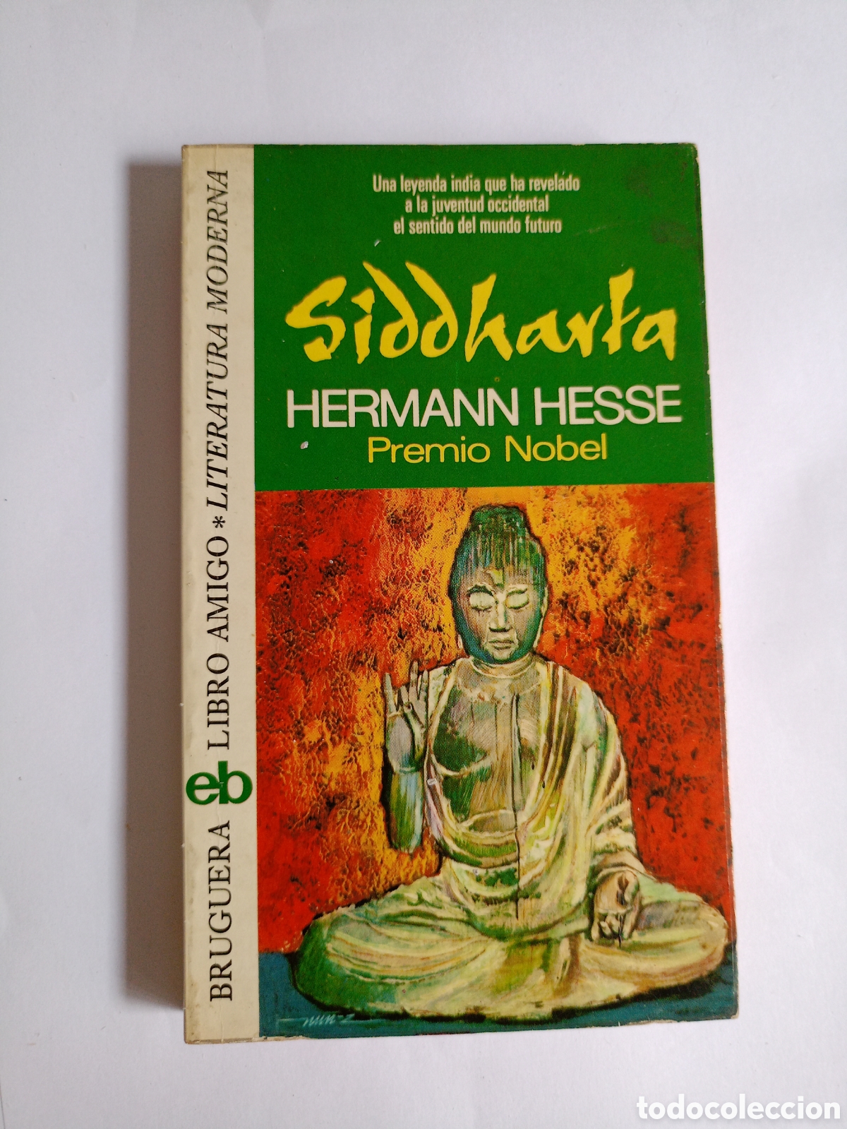 Livres d'occasion: SIDDHARTA - HERMANN HESSE / LIBRO AMIGO 73 / BRUGUERA
