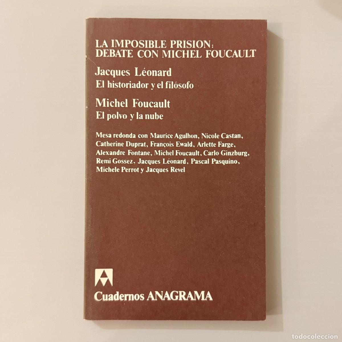 Libros de segunda mano: La imposible prisi&oacute;n. Debate con Michel Foucault - Cuadernos Anagrama 1982
