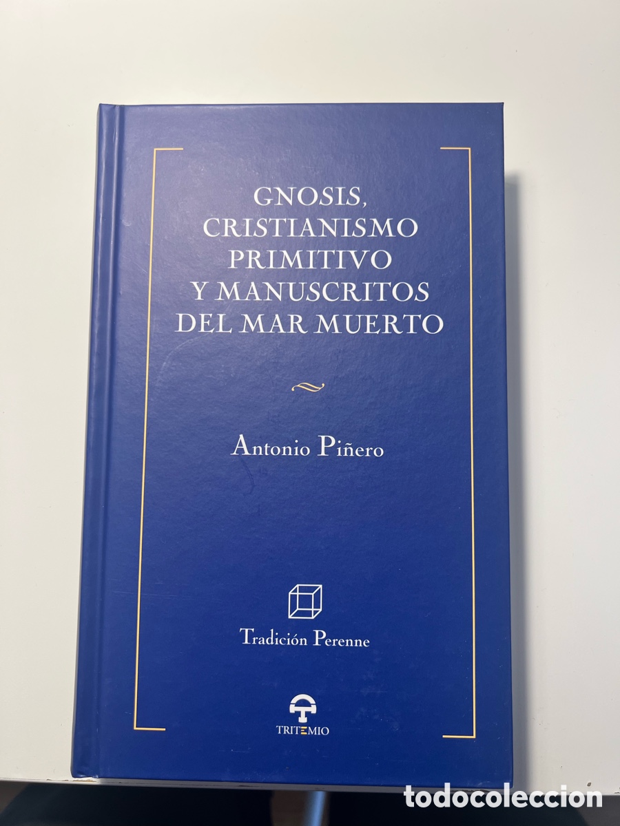 Libros de segunda mano: Gnosis, cristianismo primitivo y manuscritos del Mar Muerto - Antonio Pi&ntilde;ero