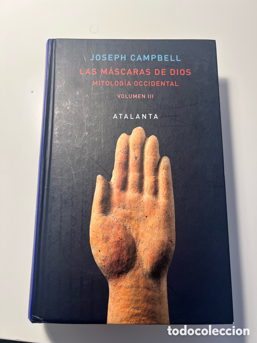 Libros de segunda mano: Las m&aacute;scaras de Dios. Mitolog&iacute;a Occidental (volumen III).
