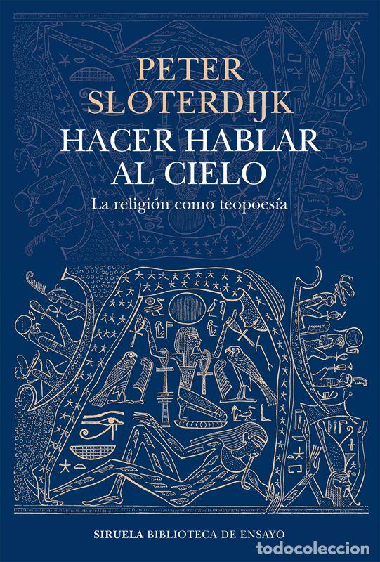 Libros de segunda mano: Hacer hablar al cielo. - Sloterdijk, Peter.