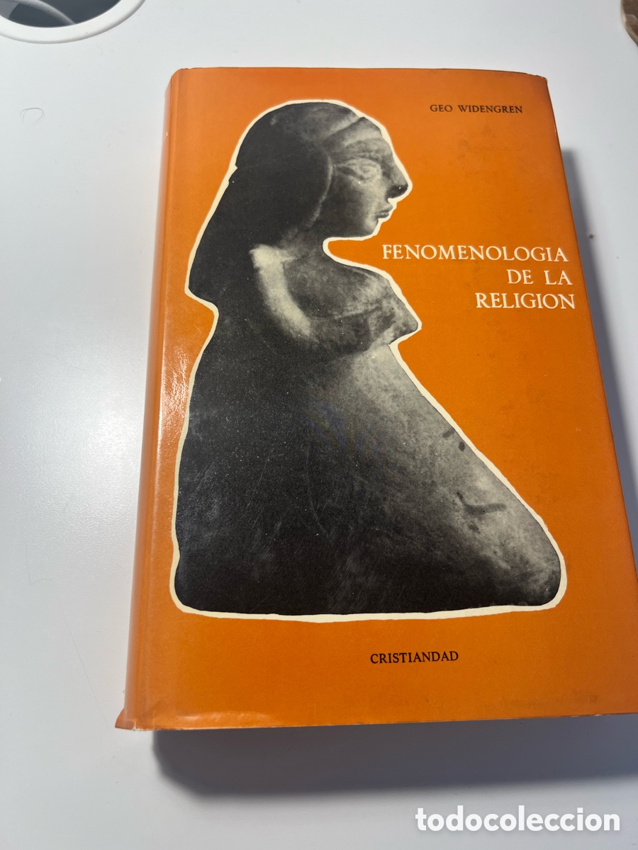 Libros de segunda mano: Fenomenolog&iacute;a de la religi&oacute;n - Geo Windengren