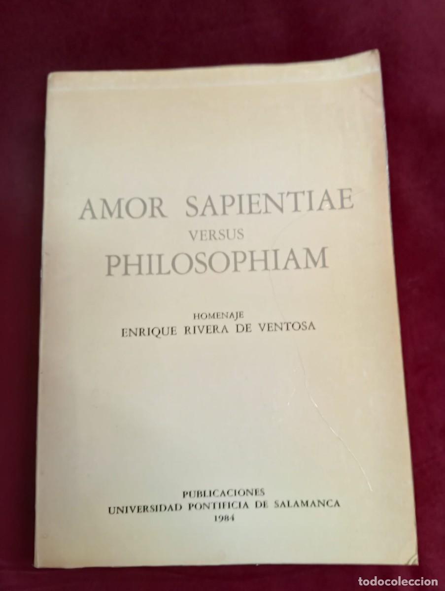 Gebrauchte B&uuml;cher: AMOR SAPIENTIAE VERSUS PHILOSOPHIAM