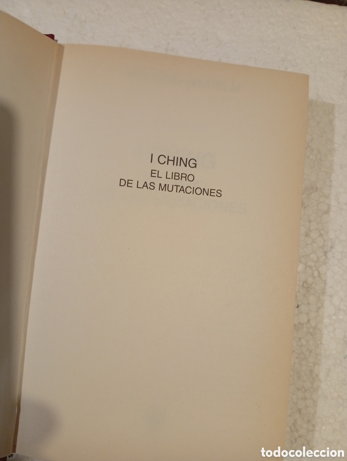 Libros de segunda mano: I CHING. EL LIBRO DE LAS MUTACIONES. RICHARD WILHELM. RBA 2002 - Foto 3