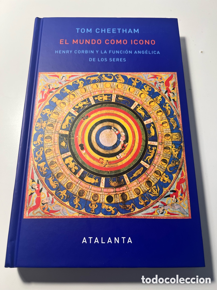 Libros de segunda mano: El mundo como icono. Henry Corbin y la funci&oacute;n ang&eacute;lica de los seres
