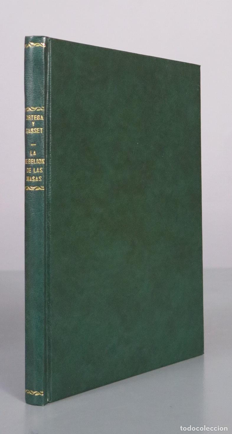 Libros de segunda mano: La rebeli&oacute;n de las masas - Jos&eacute; Ortega y Gasset - Revista de Occidente