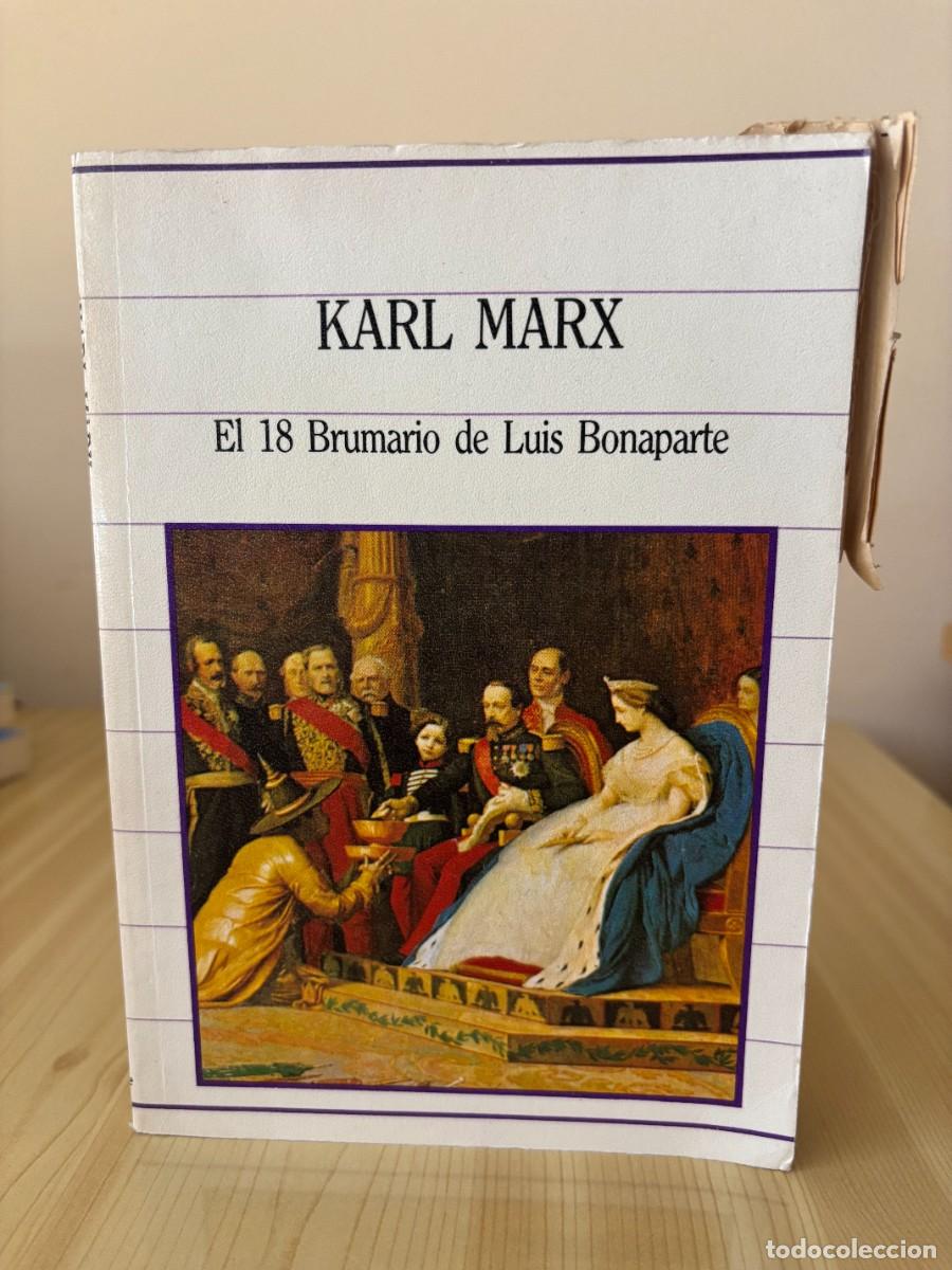 Libros de segunda mano: El 18 Brumario de Luis Bonaparte (Karl Marx, 1985)