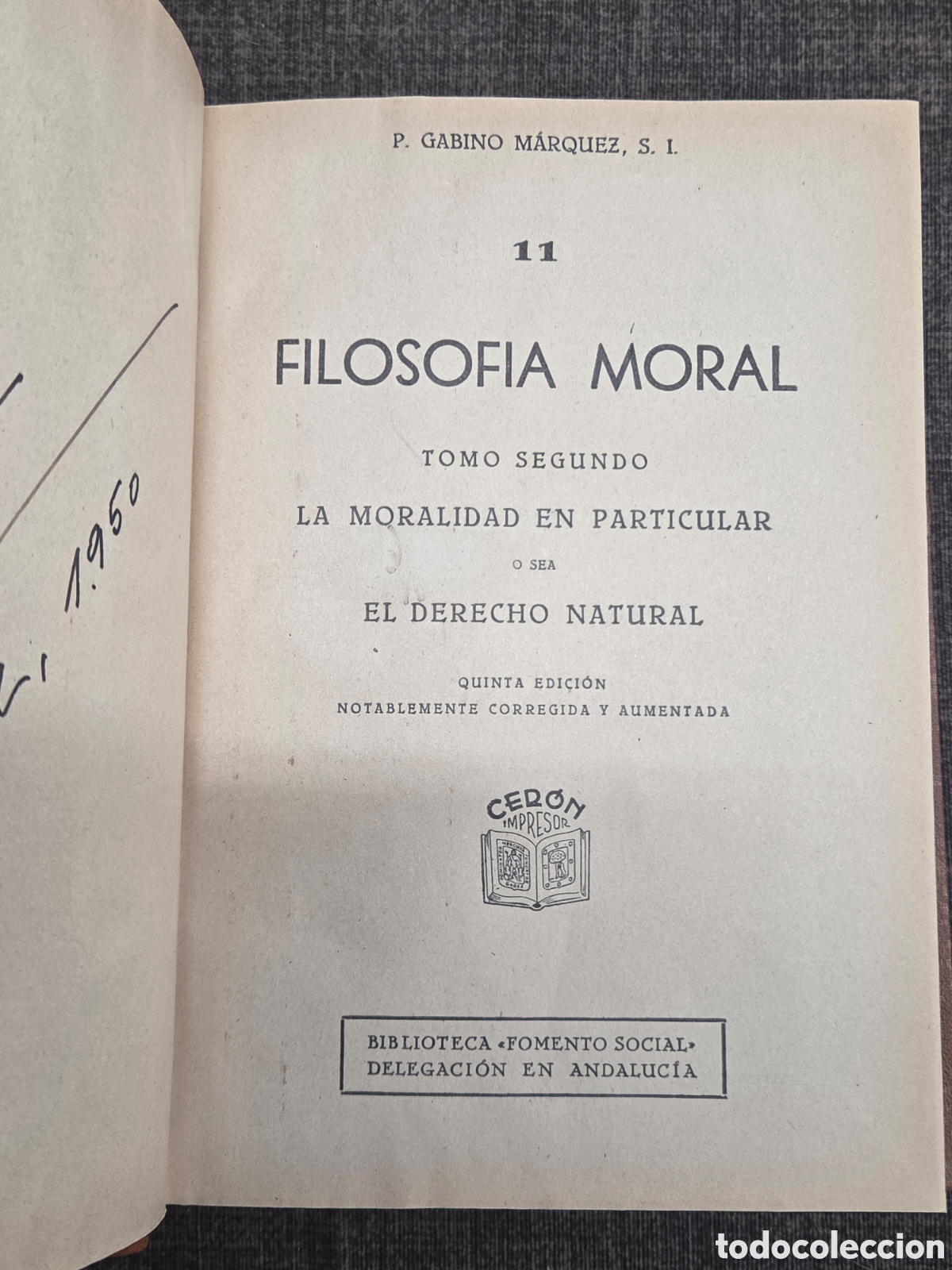 Libros de segunda mano: FILOSOF&Iacute;A MORAL 1942 Gabino Marquez Tomo Segundo.