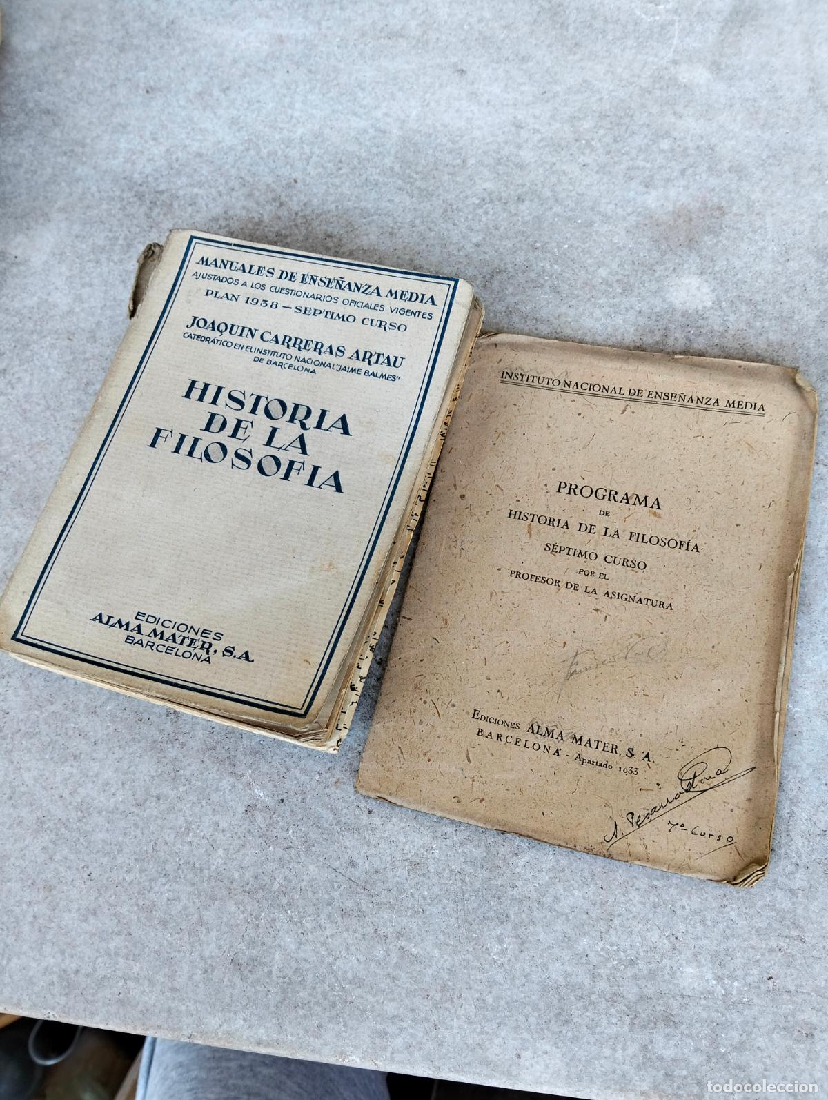 Gebrauchte B&uuml;cher: Historia de la filosofia joaquin carreras artau ediciones alma mater programa
