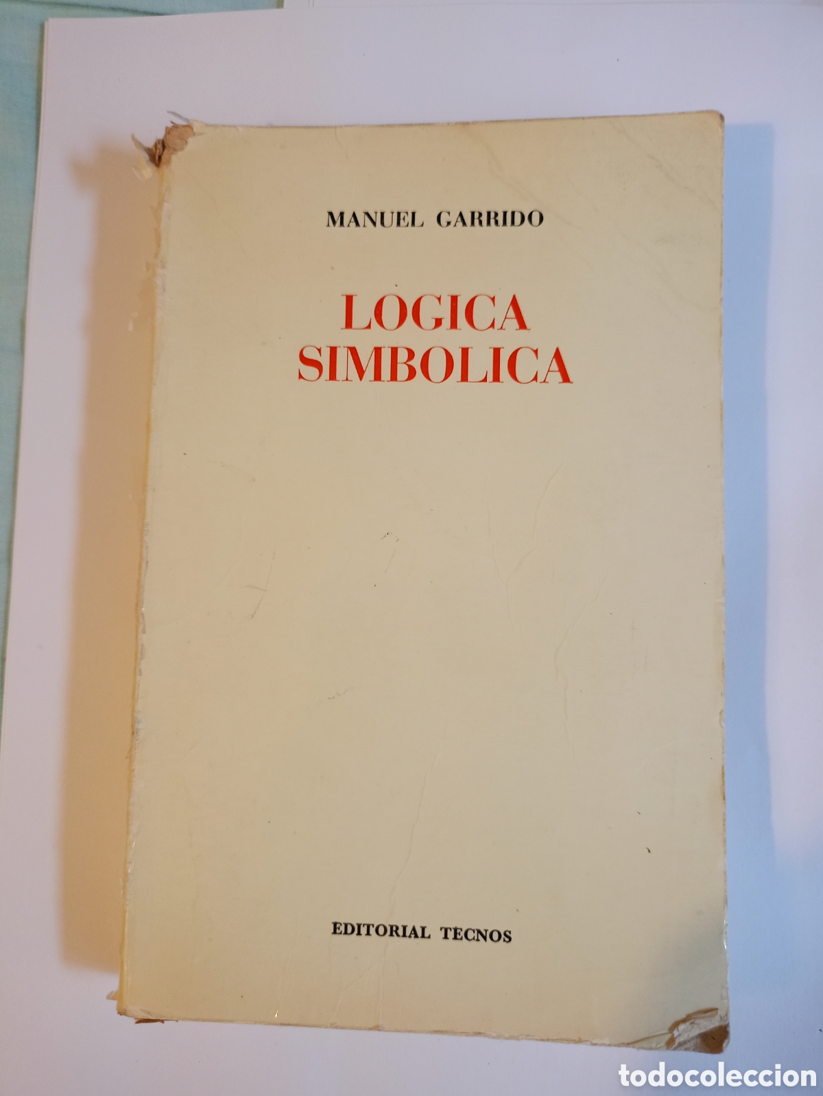 Gebrauchte B&uuml;cher: L&Oacute;GICA SIMB&Oacute;LICA / MANUEL GARRIDO