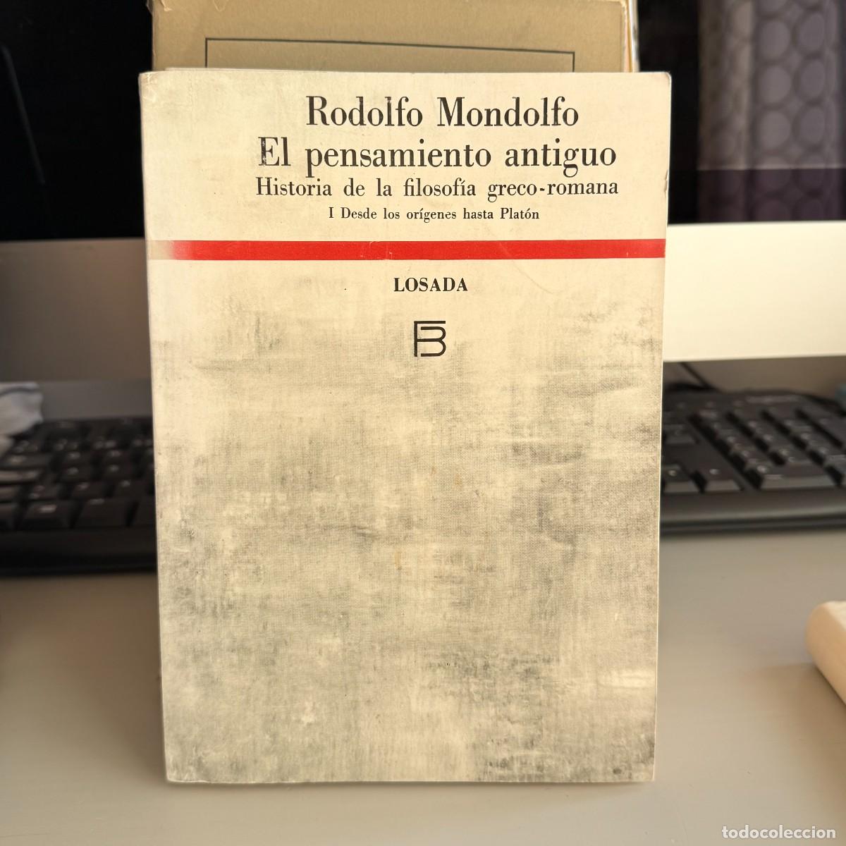 Libros de segunda mano: Mondolfo - El pensamiento antiguo (2 tomos completos) - Losada