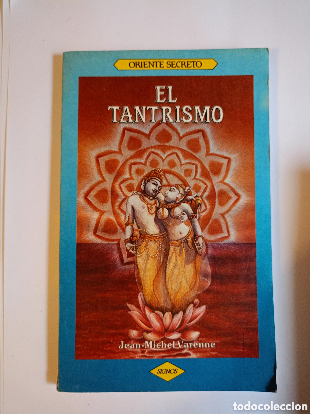 Libros de segunda mano: El Tantrismo&rdquo; de Jean-Michel Varenne,