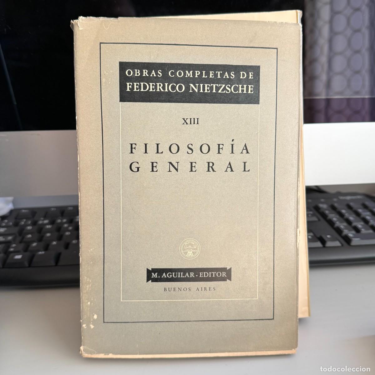 Libros de segunda mano: Nietzsche - Obras Completas Tomo XIII Filosof&iacute;a General - Aguilar