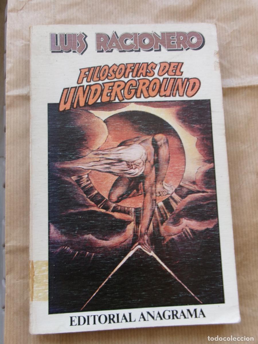 Libros de segunda mano: Filosof&iacute;as del Underground de Luis Racionero