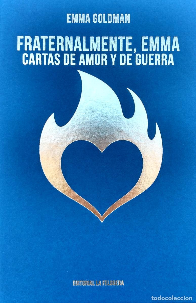 Libros de segunda mano: FRATERNALMENTE EMMA. - GOLDMAN EMMA.