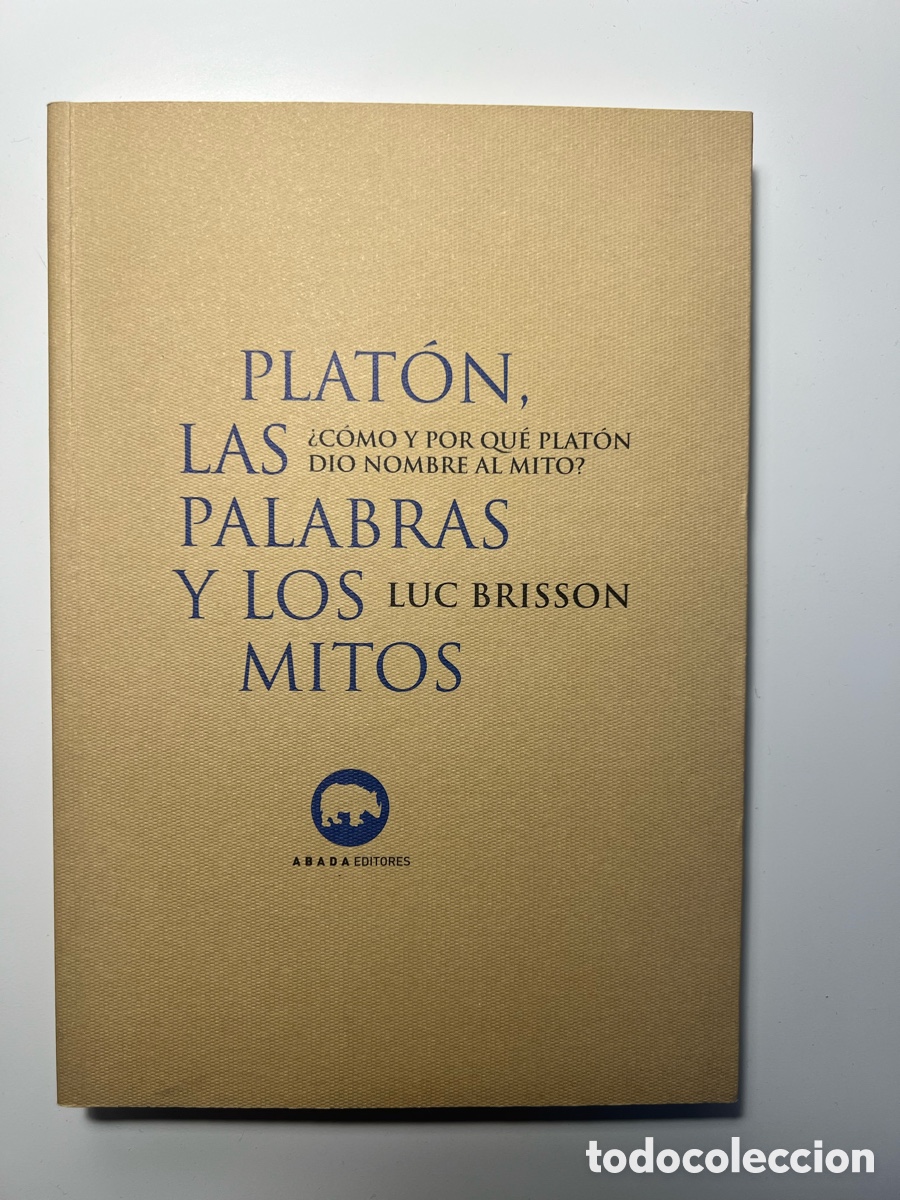 Libros de segunda mano: Plat&oacute;n: las palabras y los mitos - Luc Brisson - Foto 1