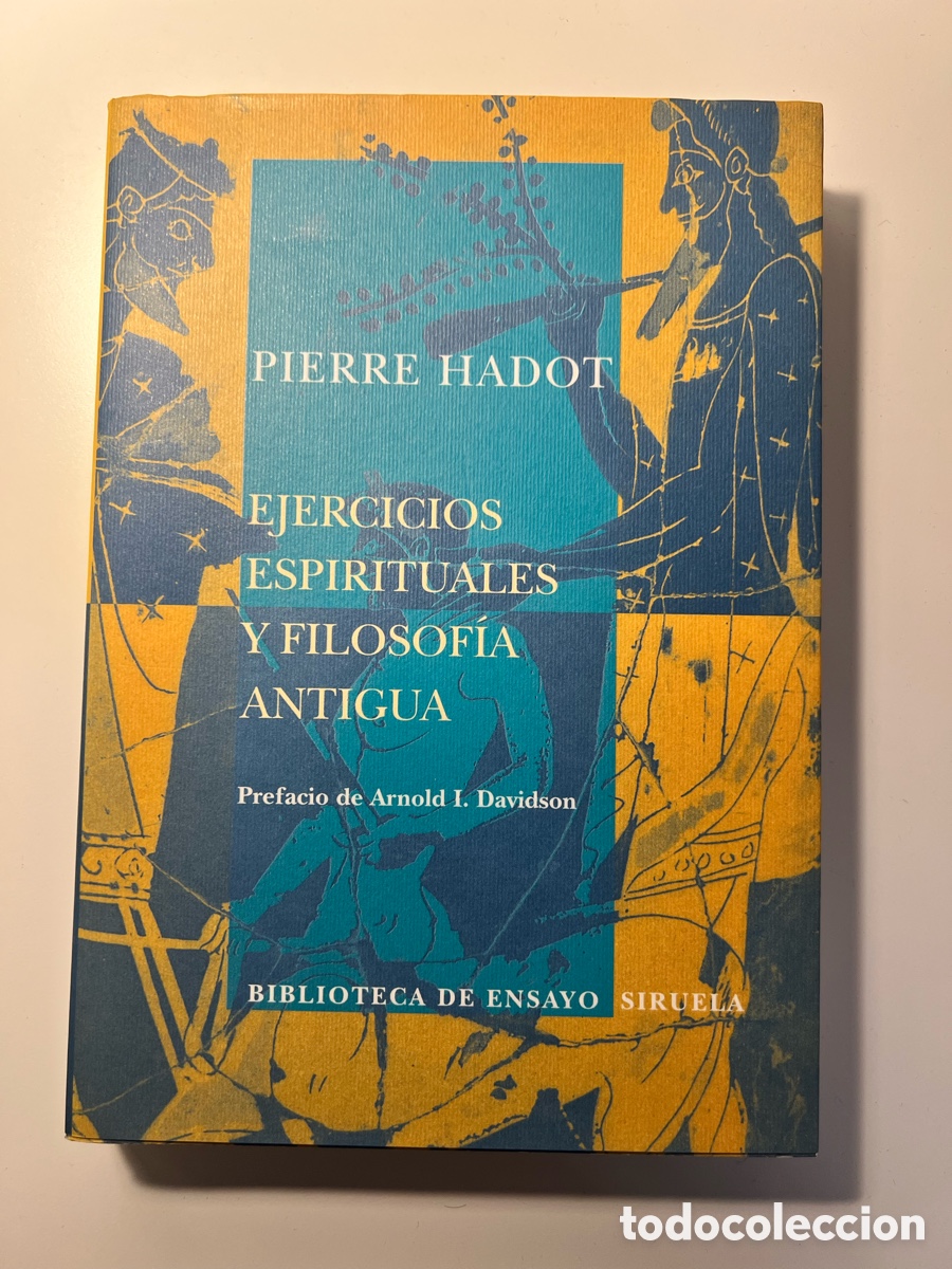 Libros de segunda mano: Ejercicios espirituales y filosof&iacute;a antigua - Pierre Hadot