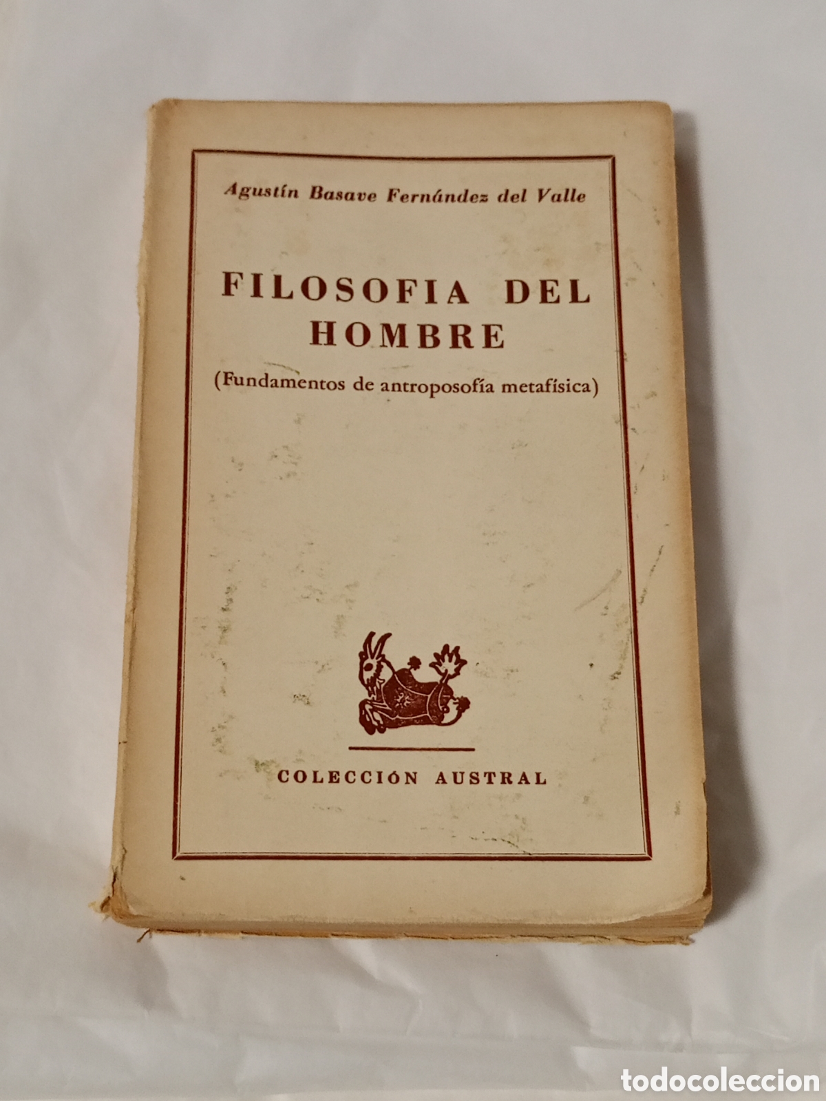 Libros de segunda mano: FILOSOFIA DEL HOMBRE - AGUSTIN BASAVE