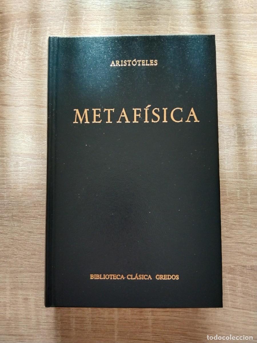 Libros de segunda mano: METAFISICA - Arist&oacute;teles - BIBLIOTECA CLASICA GREDOS 200