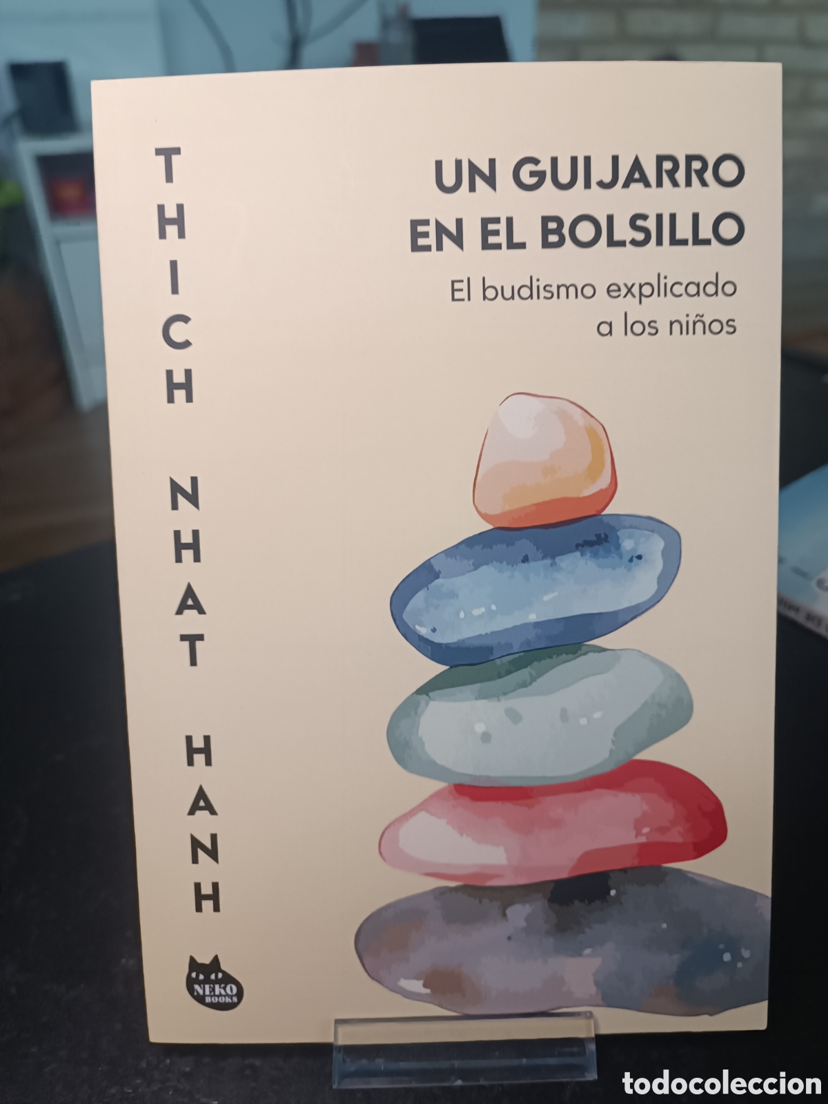 Libros de segunda mano: Un guijarro en el bolsillo el budismo explicado a los ni&ntilde;os thich nhat hanh 2026 neko