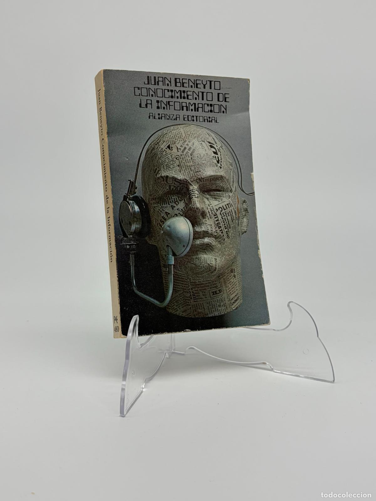 Libros de segunda mano: CONOCIMIENTO DE LA INFORMACION. JUAN BENEYTO. ALIANZA EDITORIAL. 1973 263 PAG