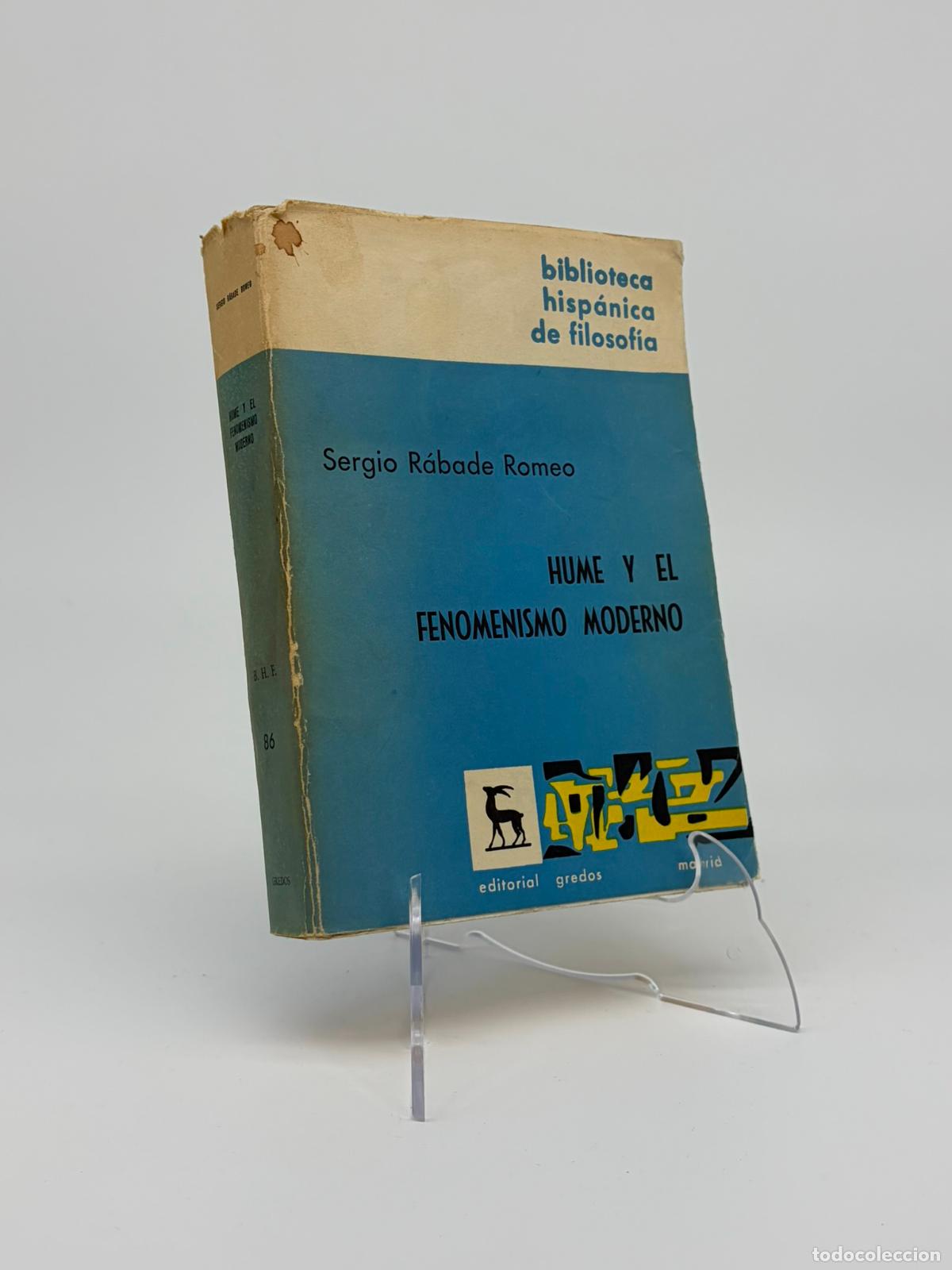 Libros de segunda mano: R&aacute;bade Romeo, Sergio - HUME Y EL FENOMENISMO MODERNO.