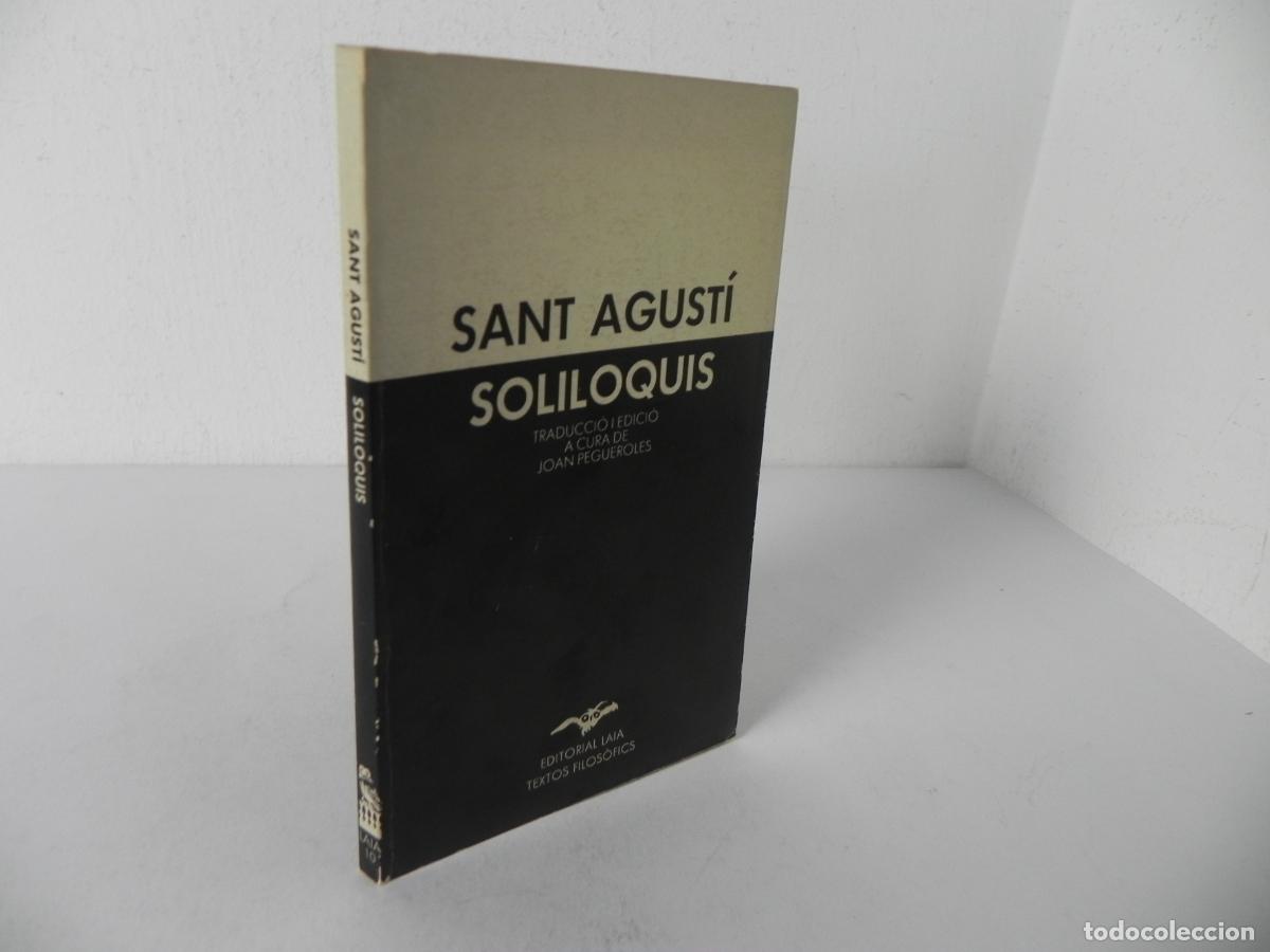 Libros de segunda mano: SOLILOQUIS (SANT AGUSTI) EDITORIAL LAIA-1982