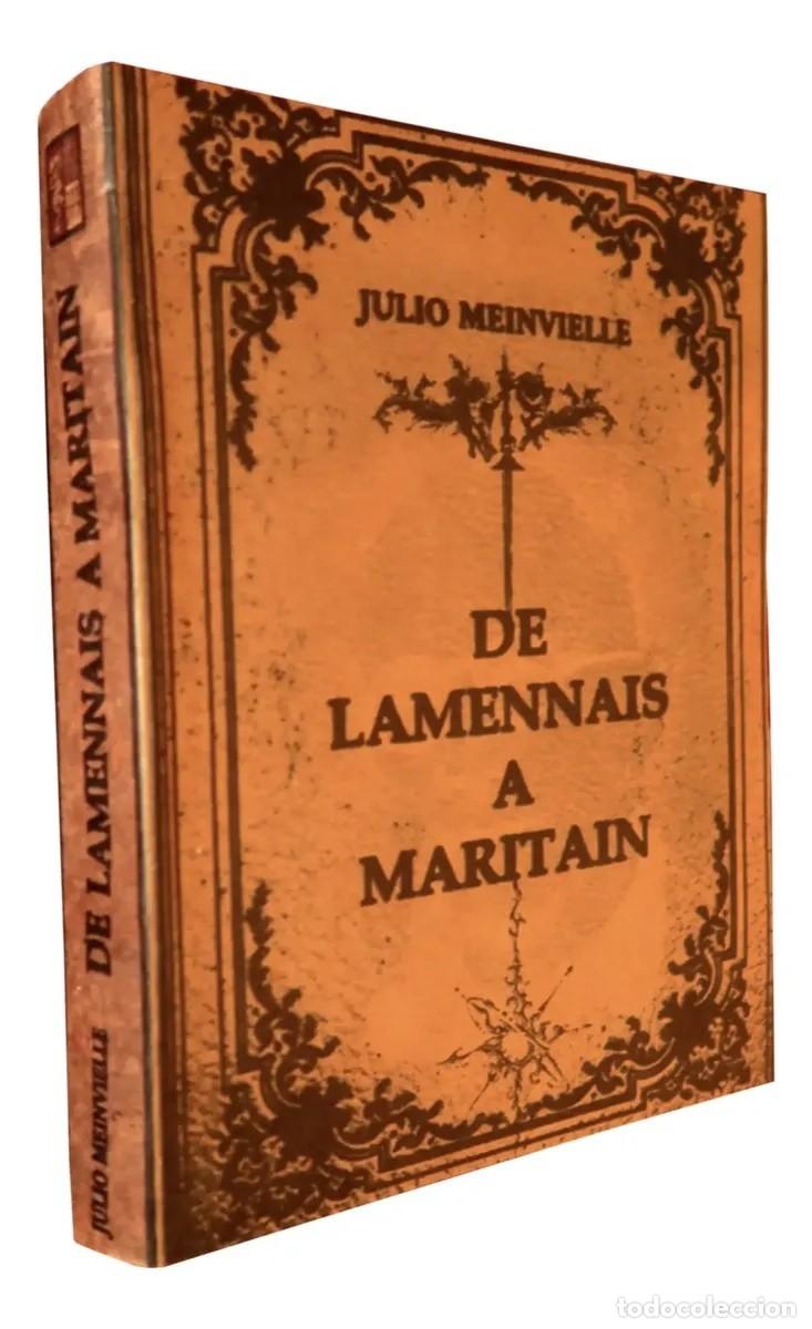 Libros de segunda mano: Julio Meinvielle &ndash; De Lamennais a Maritain &ndash; Proyecto Neshi / 333