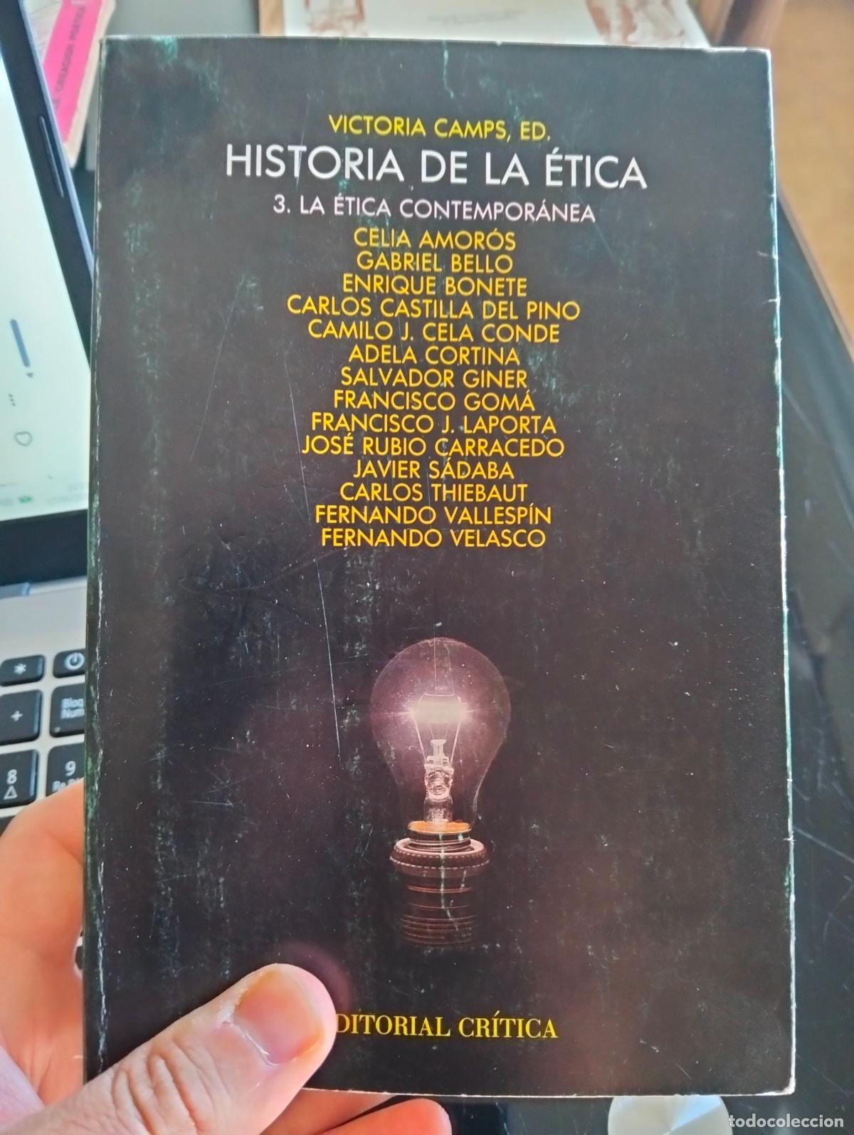 Libros de segunda mano: Filosof&iacute;a. Historia de la &Eacute;tica. &Eacute;tica Contempor&aacute;nea, Varios, ed. Critica, 1989 VISITA CATALOGO L55