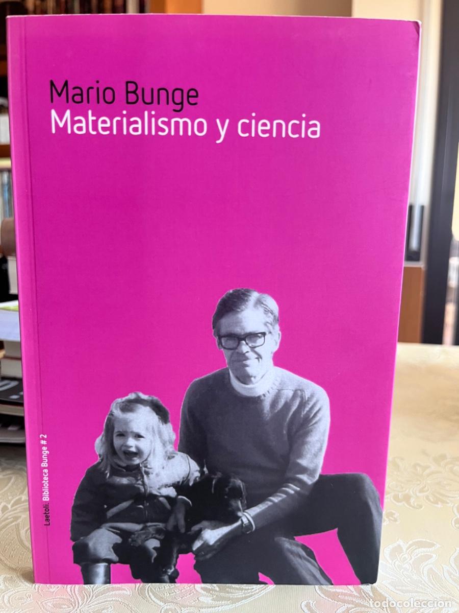 Libros de segunda mano: Bunge, Mario.- Materialismo y ciencia