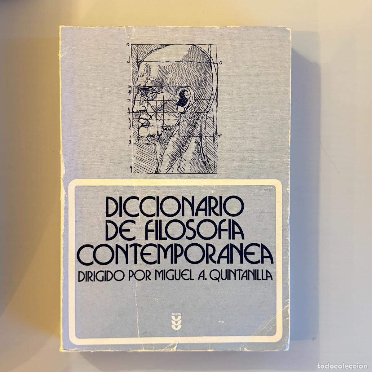 Libros de segunda mano: Diccionario de Filosof&iacute;a Contempor&aacute;nea - Miguel A. Quintanilla - S&iacute;gueme
