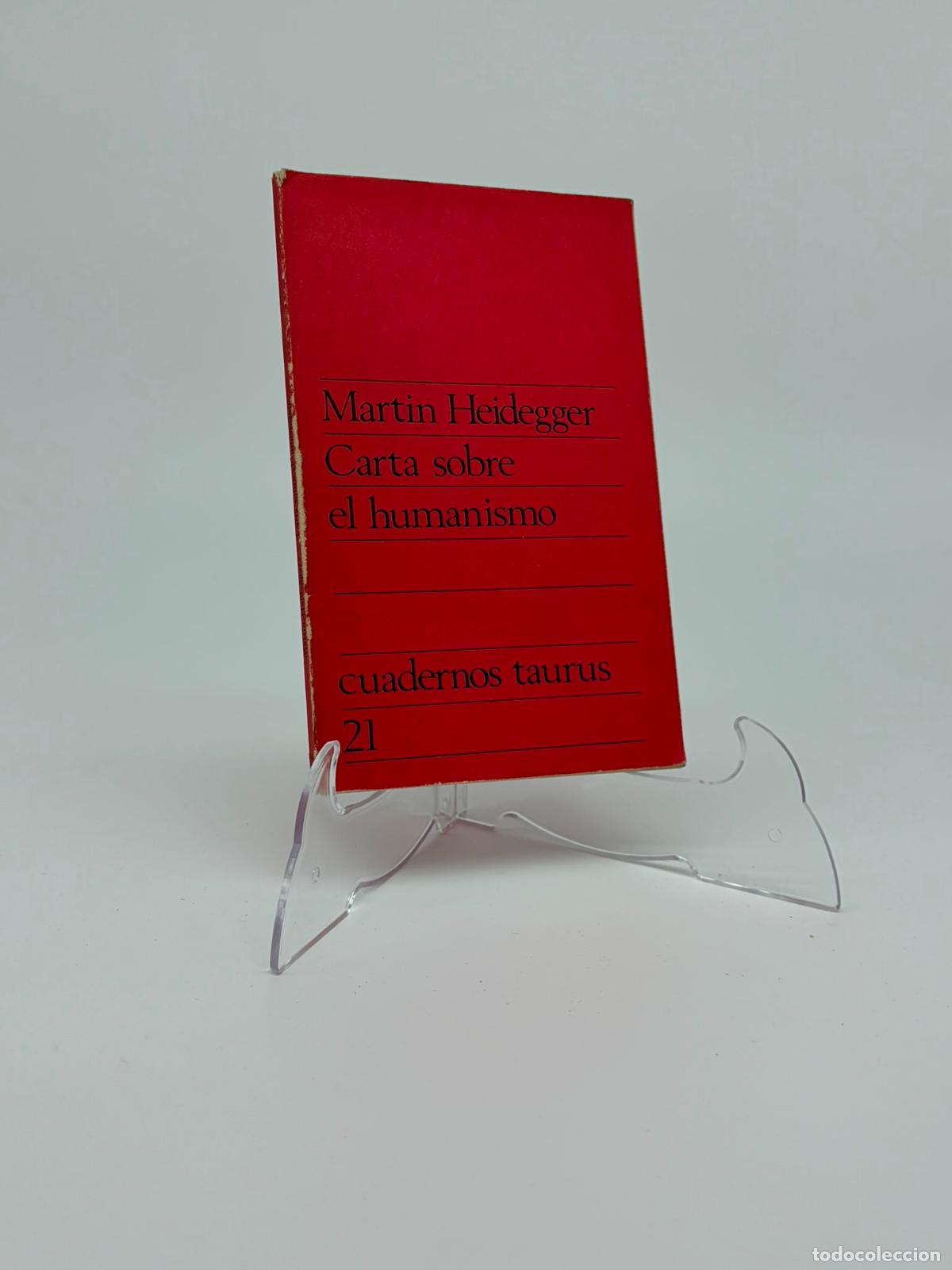 Libros de segunda mano: Carta sobre el humanismo.- Heidegger, Martin