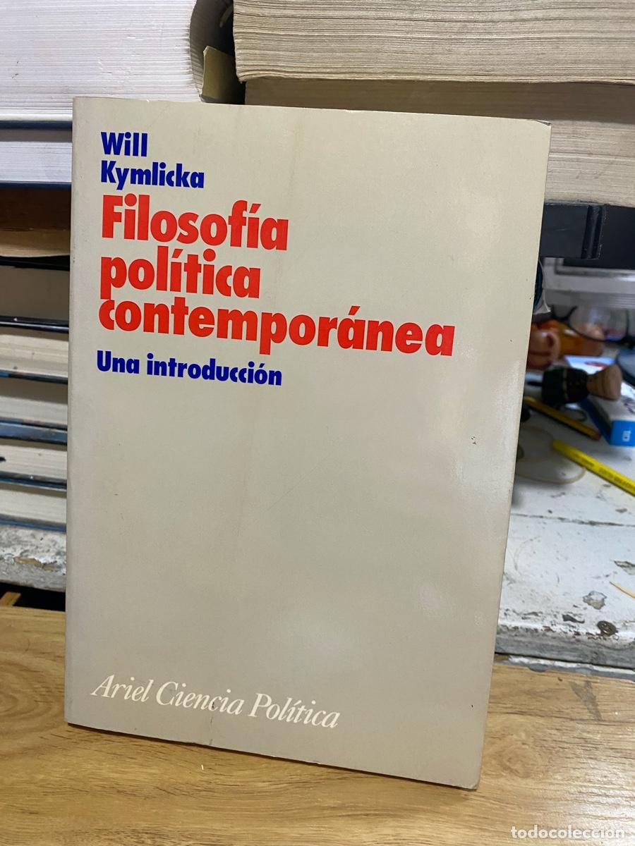 Libros de segunda mano: FILOSOFIA POLITICA CONTEMPORANEA, WILL KYMLICKA, ARIEL CIENCIA POLITICA