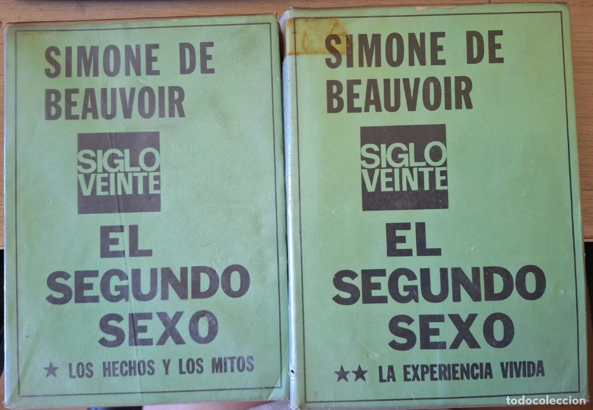 Libros de segunda mano: EL SEGUNDO SEXO. 2 TOMOS; OBRA COMPLETA. TOMO I: LOS HECHOS Y LOS MITOS. TOMO II: LA EXPERENCIA VIVI