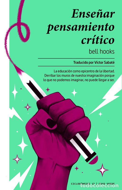 Libros de segunda mano: Ense&ntilde;ar pensamiento cr&iacute;tico. - Hooks, Bell. - Foto 1