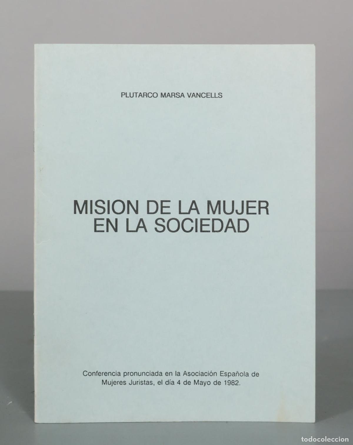 Libros de segunda mano: La mujer en la filosof&iacute;a - Plutarco Mars&aacute; Vancells