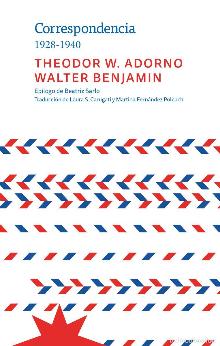 Livros em segunda m&atilde;o: Correspondencia 1928-1940. - Adorno Theodor / Benjamin Walter.