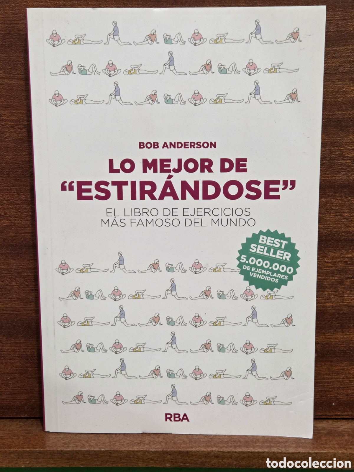 Libros de segunda mano: &rdquo;&rdquo;LO MEJOR DE &rdquo;ESTIR&Agrave;NDOSE&rdquo;&rdquo;&rdquo;...EL LIBRO DE EJERCICIOS M&Agrave;S FAMOSO DEL MUNDO...BON ANDERSON...RBA....